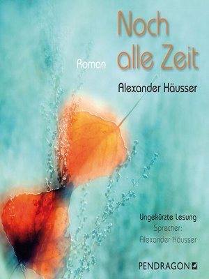 cover image of Noch alle Zeit